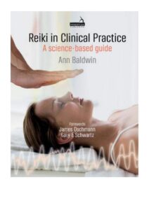 Reiki In Clinical Practice